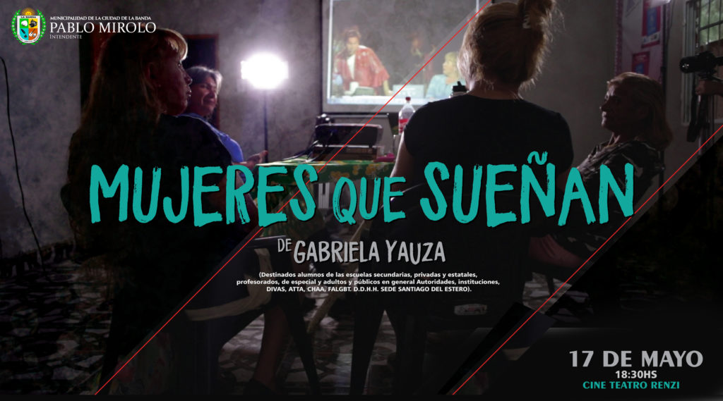 “Mujeres que sueñan” se proyectará en el Día contra la Homofobia en el Cine Renzi