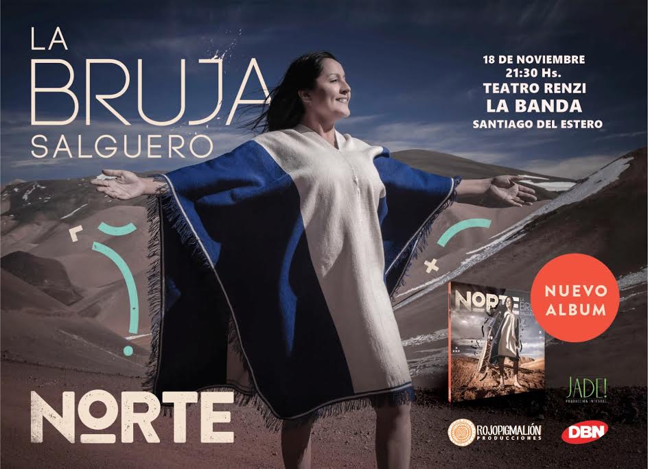 “La Bruja” Salguero presentará su álbum “Norte” en el Renzi