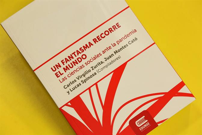 Un libro aborda qué dicen las ciencias sociales sobre la actual pandemia